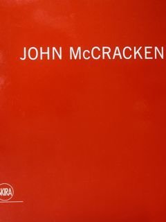 John McCracken. Torino, Castello di Rivoli, 22 febbraio - 19 …