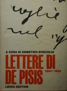 Lettere di De Pisis 1924-1952.