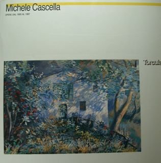 Michele Cascella. Opere dal 1905 - al 1987. Viterbo, 23 …