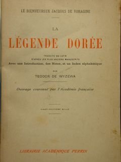 La Legende Dorèe traduite du latin d'apres les plus anciens …