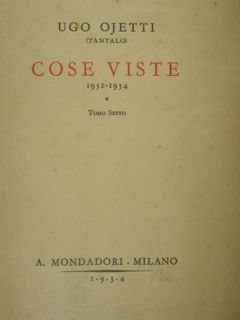 Cose viste. 1931-1934. Tomo sesto.