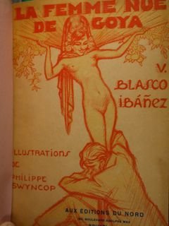 La Femme Nue de Goya. Illustrations di Philippe Swyncop. Première …