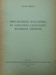 Precisazioni sull'opera di Giovanni Canavesio: revisioni critiche.