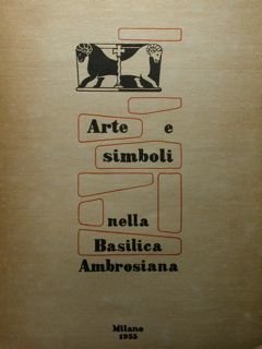 Arte e simboli nella Basilica Ambrosiana.