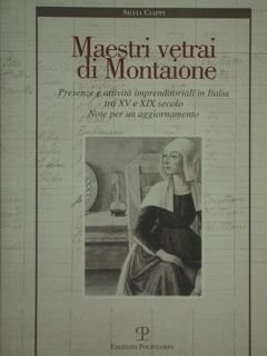 Maestri vetrai di Montaione. Presenze e attività imprenditoriali in Italia …