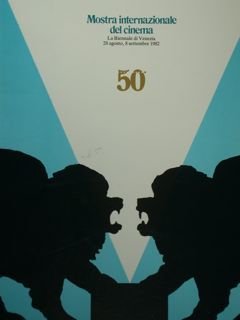 Mostra Internazionale del cinema. La Biennale di Venezia 28 Agosto, …