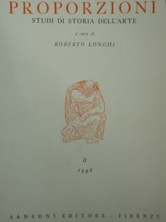 Proporzioni. Studi di storia dell'arte. Vol. II (1948).