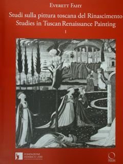 Studi sulla pittura toscana del Rinascimento. Studies in Tuscan Renaissance …