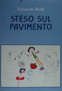 Steso sul pavimento.