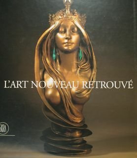 L'Art Nouveau Retrouvè a travers les collections Anne-Marie Gillion Crowet.