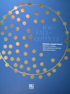 Raffael - Colocci. Raffaello e Angelo Colocci. Bellezza e Scienza …