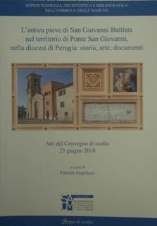 L'antica pieve di San Giovanni Battista nel territorio di Ponte …