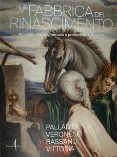 La Fabbrica del Rinascimento. Processi creativi, mercato e produzione a … | Immagine principale