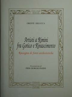 Artisti a Rimini fra Gotico e Rinascimento. Rassegna di fonti …