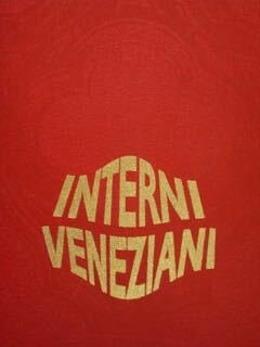 Interni veneziani - Venetian interiors - Les interieurs venitiens - …