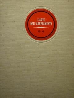 L'arte dell'arredamento.vol.II.