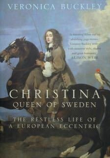 CHRISTINA Queen of Sweden.