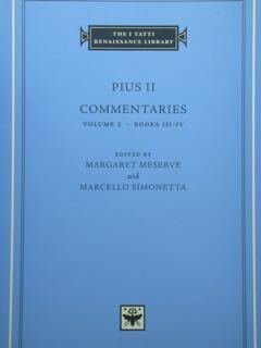 Pius II Commentaries vol. 1 - Vol. 2 . Books …