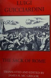 Luigi Guicciardini. The sack of Rome, Translated and edited by …