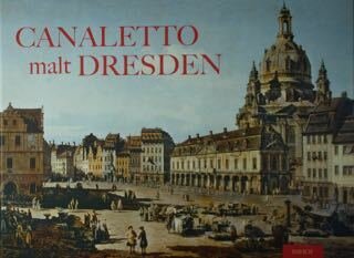 Canaletto malt Dresden.