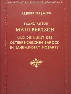 Albertina/WIEN- Franz Anton MAULBERTSCH und die kunst des osterreichischen barock …