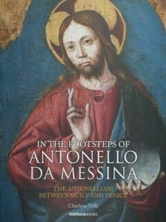 In the footsteps of ANTONELLO DA MESSINA. The Antonelliani between …