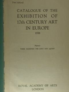Exhibition of 17 th century Art in Europe. Royal Academy …