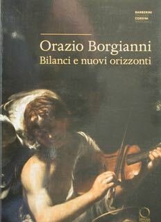 ORAZIO BORGIANNI. Bilanci e nuovi orizzonti. Atti della giornata di …