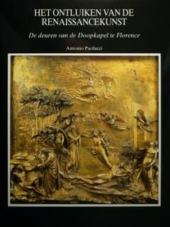 Het Ontluiken van de Renaissancekunst. De deuren van de Doopkapel …