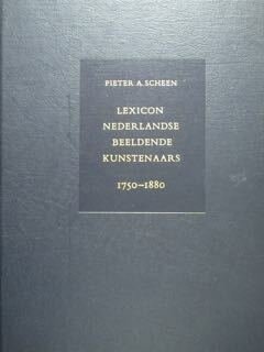 Lexicon nederlandse beeldende Kunstenaars. 1750 - 1880.