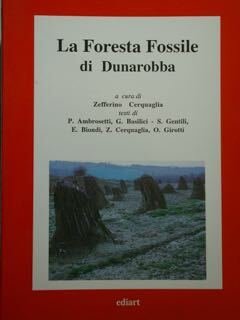 La Foresta Fossile di Dunarobba.