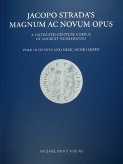 Jacopo Strada's Magnum ac Novum Opus. A sixteenth-century corpus of …