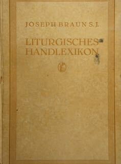 Liturgisches Handlexikon.