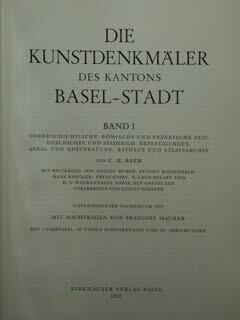 Die Kunstdenkmaler des Kantons Basel-Stadt. Band.I. Ristampa dell'originale dell'anno 1932.