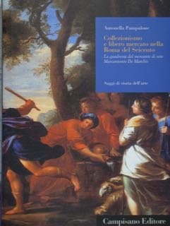 Collezionismo e libero mercato nella Roma del Seicento. La quadreria … | Immagine principale