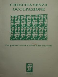Crescita senza occupazione. Una questione cruciale al Nord e al … | Immagine principale