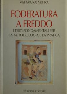 FODERATURA A FREDDO. I testi fondamentali per la metodologia e … | Immagine principale