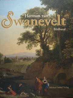 Herman van Swanevelt (um 1603-1655). Gemaelde und Zeichnungen. Bildband. | Immagine principale