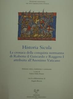 HISTORIA SICULA. La cronaca della conquista normanna di Roberto il … | Immagine principale