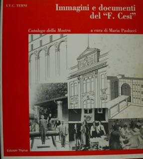 Immagini e documenti del 'F. Cesi' I.T.C. Terni. | Immagine principale