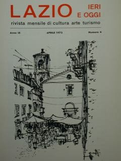 LAZIO. IERI E OGGI. rivista mensile di cultura arte turismo. … | Immagine principale