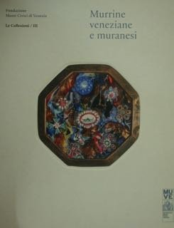 Murrine veneziane e muranesi. Le Collezioni/III. | Immagine principale