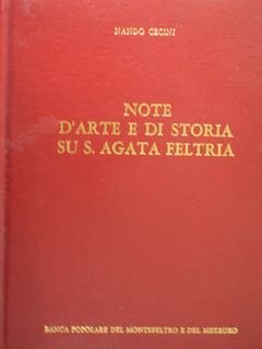 Note d'arte e di storia su S. Agata Feltria. | Immagine principale