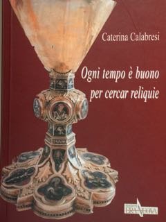 Ogni tempo è buono per cercar reliquie. | Immagine principale
