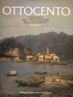 OTTOCENTO. Catalogo dell'arte italiana dell'ottocento Numero 13. | Immagine principale