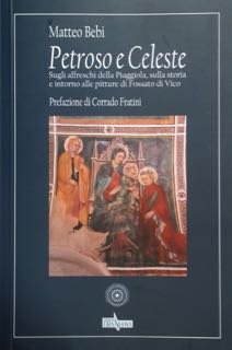 Petroso e Celeste. Sugli affreschi della Piaggiola, sullastoria e intorno … | Immagine principale