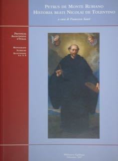 Petrus de Monte Rubiano. HISTORIA BEATI NICOLAI DE TOLENTINO. | Immagine principale