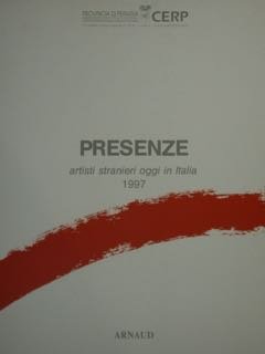 PRESENZE. Artisti stranieri oggi in Italia. 1997. | Immagine principale