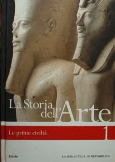 Soria dell'Arte !. Le prime civiltà. 1. | Immagine principale