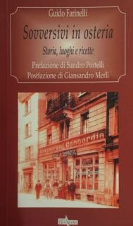 SOVVERSIVI IN OSTERIA. Storia, luoghi e ricette. | Immagine principale